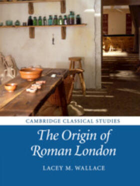 Wallace |  The Origin of Roman London | Buch |  Sack Fachmedien