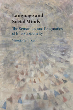 Tantucci |  Language and Social Minds | Buch |  Sack Fachmedien