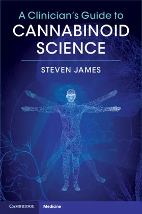 James |  A Clinician's Guide to Cannabinoid Science | Buch |  Sack Fachmedien