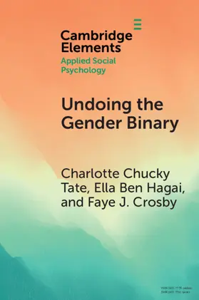 Tate / Ben Hagai / Crosby |  Undoing the Gender Binary | Buch |  Sack Fachmedien