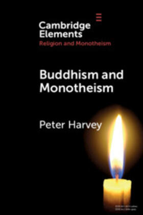 Harvey |  Buddhism and Monotheism | Buch |  Sack Fachmedien