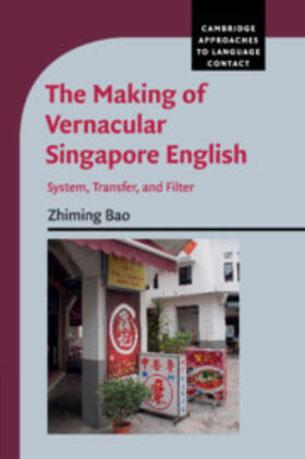 Bao |  The Making of Vernacular Singapore English | Buch |  Sack Fachmedien