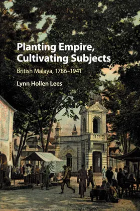 Lees |  Planting Empire, Cultivating Subjects | Buch |  Sack Fachmedien