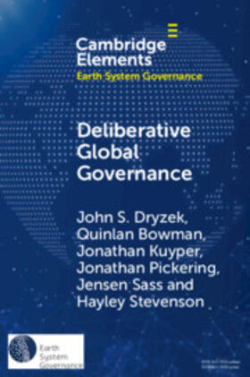 Dryzek / Bowman / Kuyper |  Deliberative Global Governance | Buch |  Sack Fachmedien