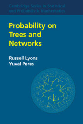Lyons / Peres |  Probability on Trees and Networks | Buch |  Sack Fachmedien