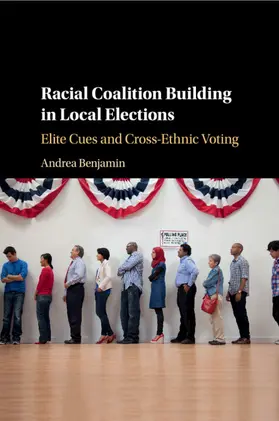 Benjamin |  Racial Coalition Building in Local Elections | Buch |  Sack Fachmedien