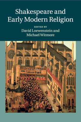 Loewenstein / Witmore |  Shakespeare and Early Modern Religion | Buch |  Sack Fachmedien