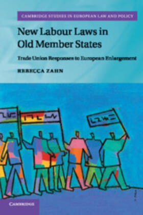 Zahn |  New Labour Laws in Old Member States | Buch |  Sack Fachmedien