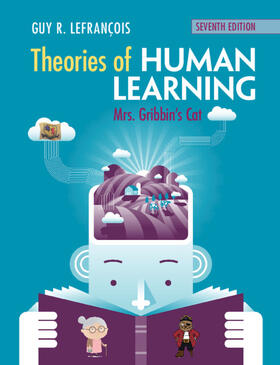 Lefrançois |  Theories of Human Learning | Buch |  Sack Fachmedien