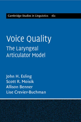 Esling / Moisik / Benner |  Voice Quality | Buch |  Sack Fachmedien