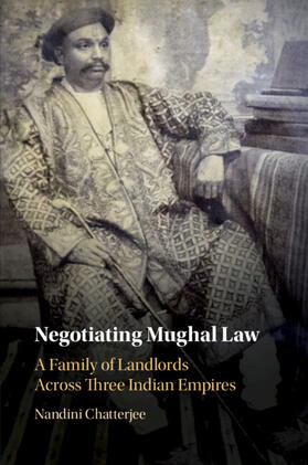 Chatterjee |  Negotiating Mughal Law | Buch |  Sack Fachmedien