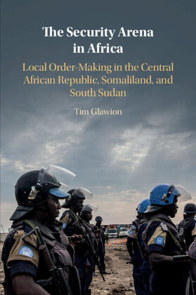 Glawion |  The Security Arena in Africa | Buch |  Sack Fachmedien