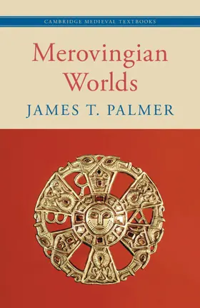 Palmer |  Merovingian Worlds | Buch |  Sack Fachmedien