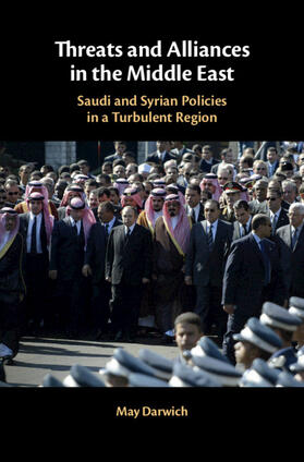 Darwich |  Threats and Alliances in the Middle East | Buch |  Sack Fachmedien