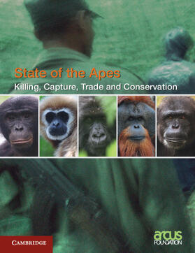  Killing, Capture, Trade and Ape Conservation: Volume 4 | Buch |  Sack Fachmedien