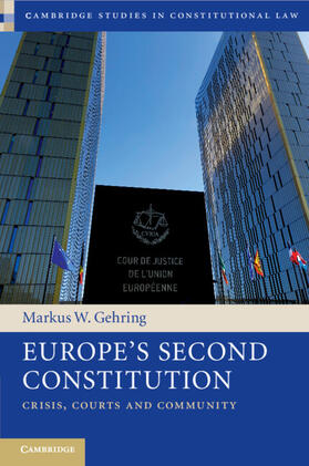 Gehring |  Europe's Second Constitution | Buch |  Sack Fachmedien