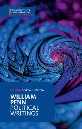 Murphy |  William Penn: Political Writings | Buch |  Sack Fachmedien