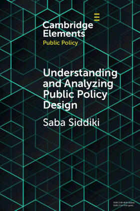 Siddiki |  Understanding and Analyzing Public Policy Design | Buch |  Sack Fachmedien