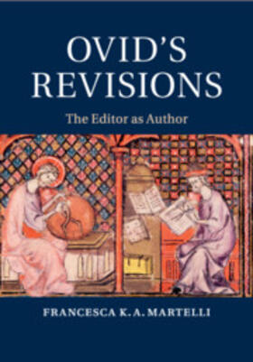 Martelli |  Ovid's Revisions | Buch |  Sack Fachmedien