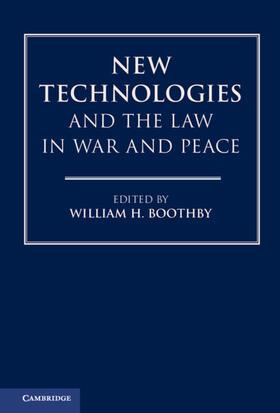 Boothby |  New Technologies and the Law in War and Peace | Buch |  Sack Fachmedien