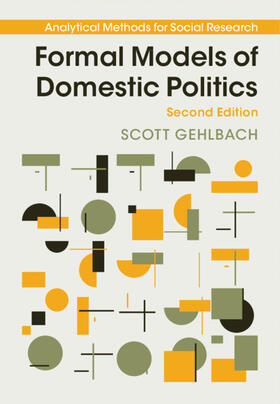 Gehlbach |  Formal Models of Domestic Politics | Buch |  Sack Fachmedien