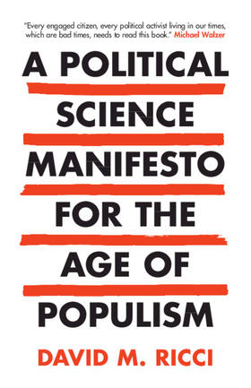 Ricci |  A Political Science Manifesto for the Age of Populism | Buch |  Sack Fachmedien