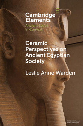 Warden |  Ceramic Perspectives on Ancient Egyptian Society | Buch |  Sack Fachmedien