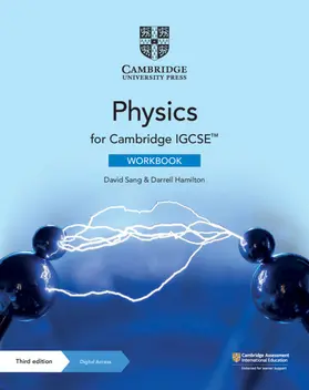 Sang / Hamilton |  Cambridge Igcse(tm) Physics Workbook with Digital Access (2 Years) | Buch |  Sack Fachmedien