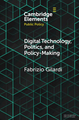 Gilardi |  Digital Technology, Politics, and Policy-Making | Buch |  Sack Fachmedien