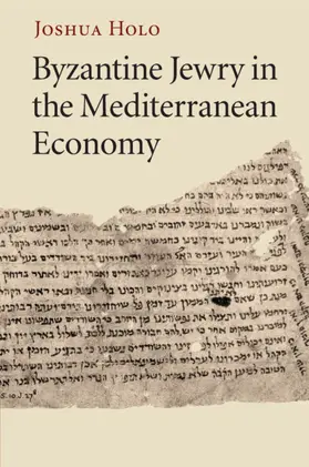 Holo |  Byzantine Jewry in the Mediterranean Economy | Buch |  Sack Fachmedien