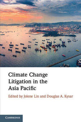 Lin / Kysar |  Climate Change Litigation in the Asia Pacific | Buch |  Sack Fachmedien