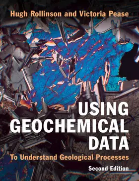 Rollinson / Pease |  Using Geochemical Data | Buch |  Sack Fachmedien