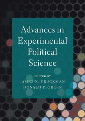 Druckman / Green |  Advances in Experimental Political Science | Buch |  Sack Fachmedien