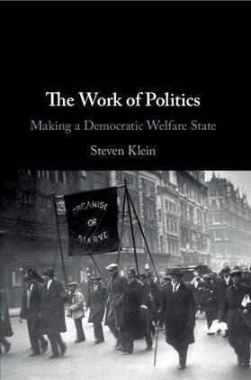 Klein |  The Work of Politics | Buch |  Sack Fachmedien