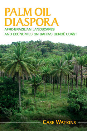 Watkins |  Palm Oil Diaspora | Buch |  Sack Fachmedien