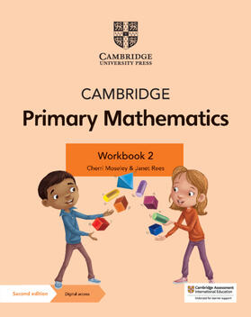 Moseley / Rees |  Cambridge Primary Mathematics Workbook 2 with Digital Access (1 Year) | Buch |  Sack Fachmedien