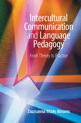 Abrams |  Intercultural Communication and Language Pedagogy | Buch |  Sack Fachmedien
