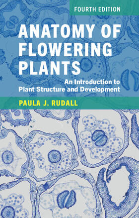 Rudall |  Anatomy of Flowering Plants | Buch |  Sack Fachmedien