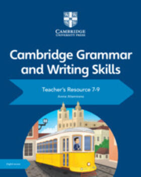 Altamirano |  Cambridge Grammar and Writing Skills Teacher's Resource with Digital Access 7-9 | Buch |  Sack Fachmedien