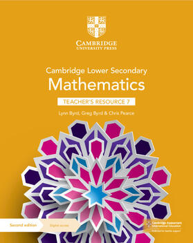 Byrd / Pearce |  Cambridge Lower Secondary Mathematics Teacher's Resource 7 with Digital Access | Buch |  Sack Fachmedien