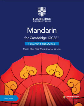 Liu So Ling / Mak / Wang |  Cambridge IGCSE(TM) Mandarin Teacher's Resource with Digital Access | Buch |  Sack Fachmedien