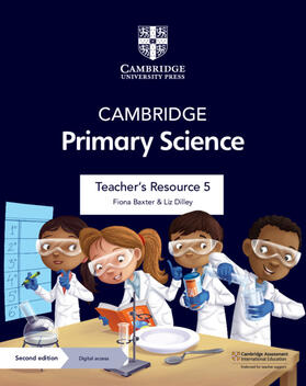 Baxter / Dilley |  Cambridge Primary Science Teacher's Resource 5 with Digital Access | Buch |  Sack Fachmedien