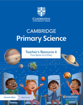 Baxter / Dilley |  Cambridge Primary Science Teacher's Resource 6 with Digital Access | Buch |  Sack Fachmedien