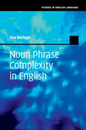 Berlage |  Noun Phrase Complexity in English | Buch |  Sack Fachmedien