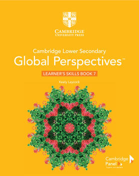 Laycock |  Cambridge Lower Secondary Global Perspectives Stage 7 Learner's Skills Book | Buch |  Sack Fachmedien