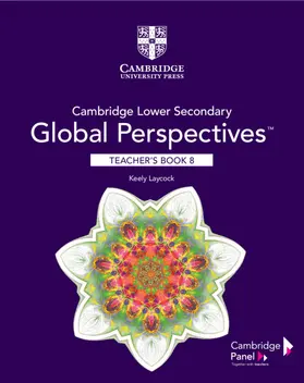 Laycock |  Cambridge Lower Secondary Global Perspectives Stage 8 Teacher's Book | Buch |  Sack Fachmedien