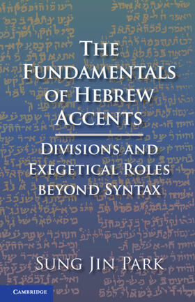 Park |  The Fundamentals of Hebrew Accents | Buch |  Sack Fachmedien