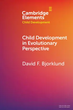 Bjorklund |  Child Development in Evolutionary Perspective | Buch |  Sack Fachmedien