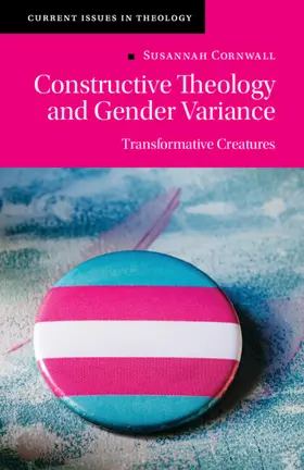 Cornwall |  Constructive Theology and Gender Variance | Buch |  Sack Fachmedien