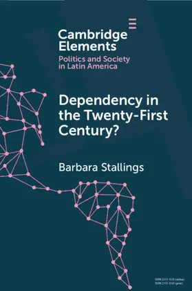 Stallings |  Dependency in the Twenty-First Century? | Buch |  Sack Fachmedien